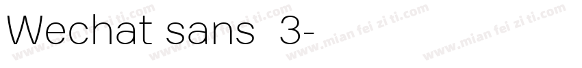 Wechat sans  3字体转换